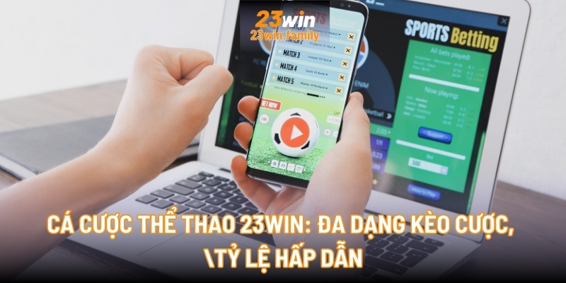 Tìm câu trả lời nhanh cho mọi thắc mắc về 23Win